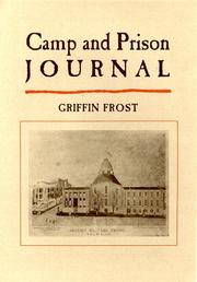 Cover of: Camp and prison journal