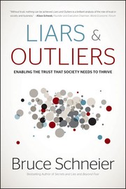 Cover of: Liars and outliers by Bruce Schneier
