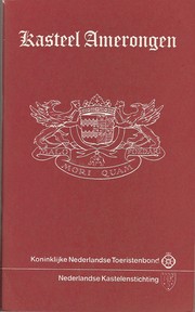 Cover of: Kasteel Amerongen by [auteur: Heimerick Tromp ; red.: J.G.N. Renaud en A.I.J.M. Schellart]