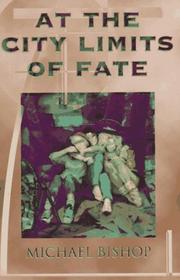 Cover of: At the city limits of fate