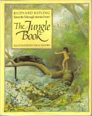 Favorite Mowgli stories from The jungle book by Rudyard Kipling