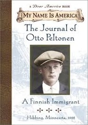 Cover of: The journal of Otto Peltonen: a Finnish immigrant