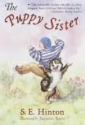 Cover of: The puppy sister by S. E. Hinton