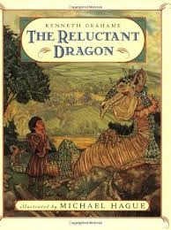 The reluctant dragon by Kenneth Grahame