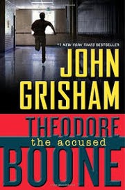 Cover of: Theodore Boone, the accused | John Grisham