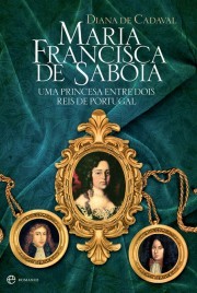 Maria Francisca de Sabóia by Diana de Cadaval