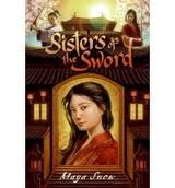 Cover of: Sisters of the Sword by Maya Snow, Maya Snow