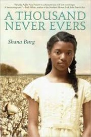 Cover of: A thousand never evers by Shana Burg