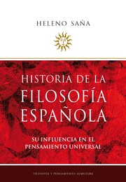Cover of: Historia de la filosofía española: su influencia en el pensamiento universal