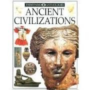 Cover of: Eyewitness Anthologies: Ancient Civilizations (EYEWITNESS ANTHOLOGIES)