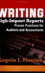 Cover of: Writing High-Impact Reports: Proven Practices for Auditors and Accountants
