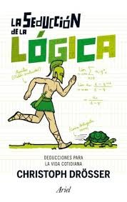 Cover of: La seducción de la lógica