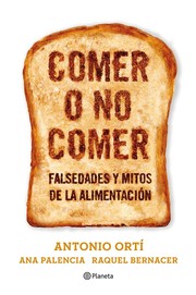 Cover of: Comer o no comer