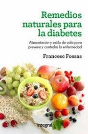Cover of: Remedios naturales para la diabetes