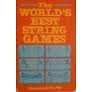 Cover of: The world's best string games