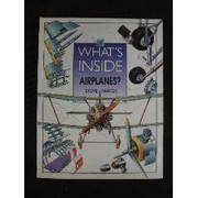 Cover of: What's inside airplanes? by Steve Parker