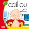 Cover of: Caillou está enfermo