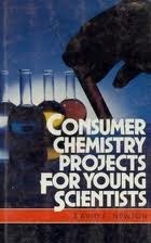 Cover of: Consumer chemistry projects for young scientists