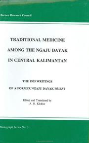 Cover of: Traditional Medicine Among the Ngaju Dayak in Central Kalimantan by A. H. Klokke