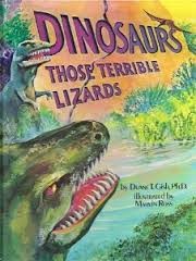 Cover of: Dinosaurs-those terrible lizards