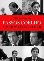 Cover of: Passos Coelho by Felícia Cabrita
