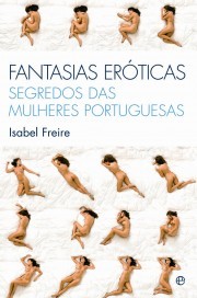 Cover of: Fantasias Eróticas - Segredos das Mulheres Portuguesas