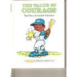 Cover of: The value of courage: the story of Jackie Robinson