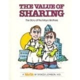 Cover of: The value of sharing: the story of the Mayo brothers