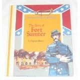 The story of Fort Sumter by Eugenia Burney