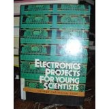 Cover of: Electronics projects for young scientists