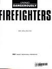Cover of: Firefighters (Living Dangerously)
