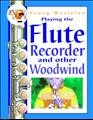 Cover of: Flute, recorder, and other woodwind instruments