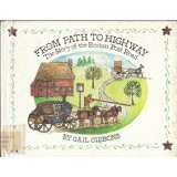 From path to highway by Gail Gibbons