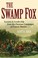 Cover of: The Swamp Fox