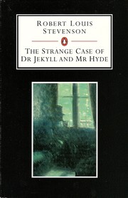 Cover of: The strange case of Dr. Jekyll and Mr. Hyde by Robert Louis Stevenson ; ed. [and with an introd.] by John McRae