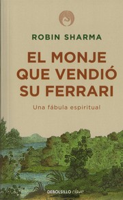 Cover of: El monje que vendió su Ferrari by 