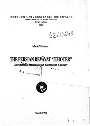 Cover of: The Persian Revāyat "Ithoter": Zoroastrian rituals in the eighteenth century