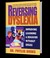 Cover of: Reversing Dyslexia: Improving learning and behavior without drugs
