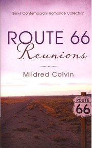 Cover of: Route 66 Reunions: 3-in-1 Contemporary Romance Collection