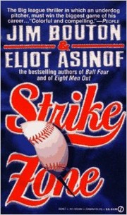 Cover of: Strike zone by Jim Bouton