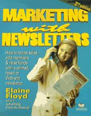 Cover of: Marketing With Newsletters by Elaine Floyd