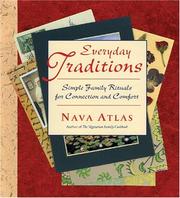 Cover of: Everyday Traditions: Simple Family Rituals for Connection and Comfort