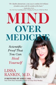 Cover of: Mind Over Medicine: Scientific Proof That You Can Heal Yourself