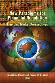 Cover of: NEW PARADIGMS FOR FINANCIAL REGULATION: EMERGING MARKET PERSPECTIVES