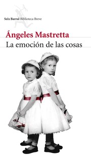 Cover of: La emoción de las cosas