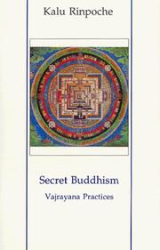 Secret Buddhism by Kalu Rinpoche