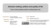 Cover of: Decision Making, Politics And Quality Of Life: How to solve problems without creating larger ones