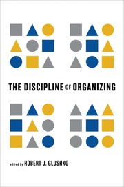 Cover of: The Discipline of Organizing by 