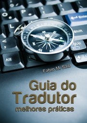 Cover of: Guia do tradutor: melhores práticas