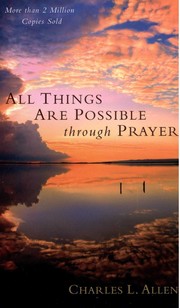 Cover of: All Things Are Possible Through Prayer by 